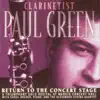 Paul Green, Carol Archer & The Alexander String Quartet - Return to the Concert Stage