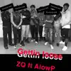 ZQ - Gettin' Loose (feat. AlowP) - Single